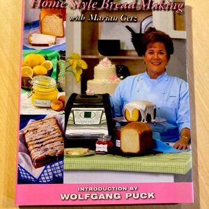 Home Style Bread Making Book by Mari’s Getz
